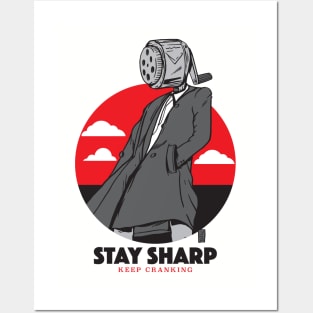 Stay Sharp Posters and Art